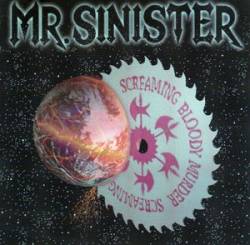 Mr Sinister : Screaming Bloody Murder